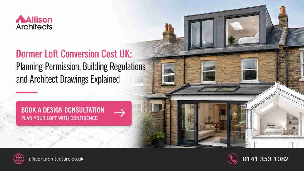 Dormer Loft Conversion Cost UK: Planning Permission, Building Regulations and Architect Drawings Explained